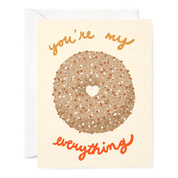 Card - Love - You're My Everything Bagel