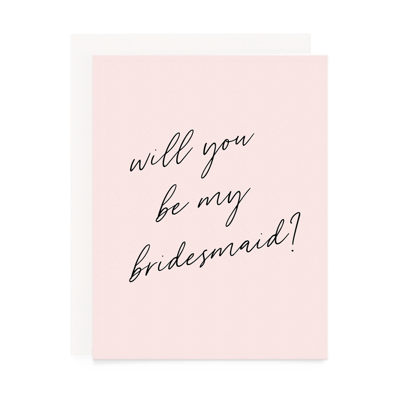 Card - Wedding - Will You Be My Bridesmaid?