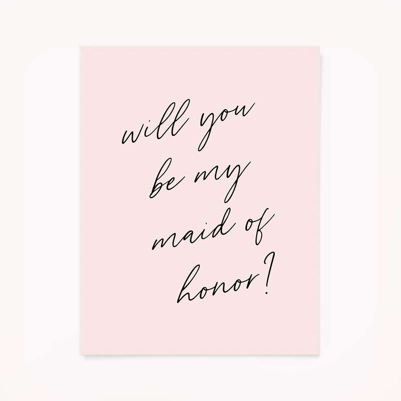 Card - Wedding - Will You Be My Maid of Honor?