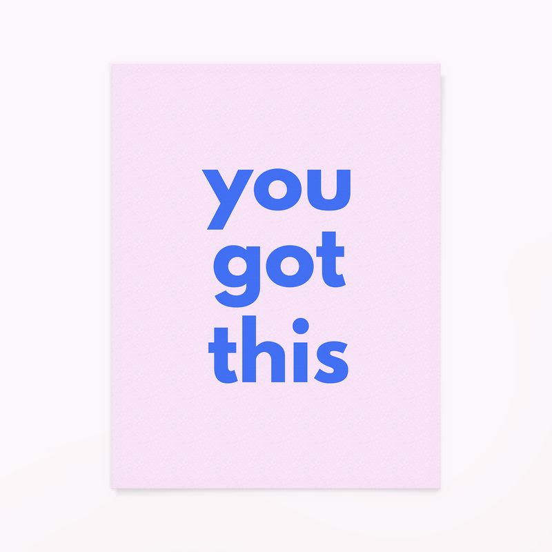Card - Encouragement - You Got This